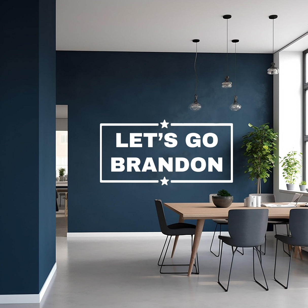 Let's Go Brandon vinyl decal on a blue wall in a modern dining room, showcasing political support for Donald Trump.