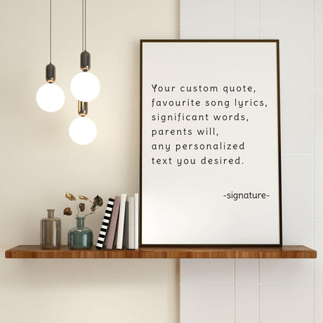 Customized motivational art print featuring personal quotes and lyrics displayed on a stylish shelf.