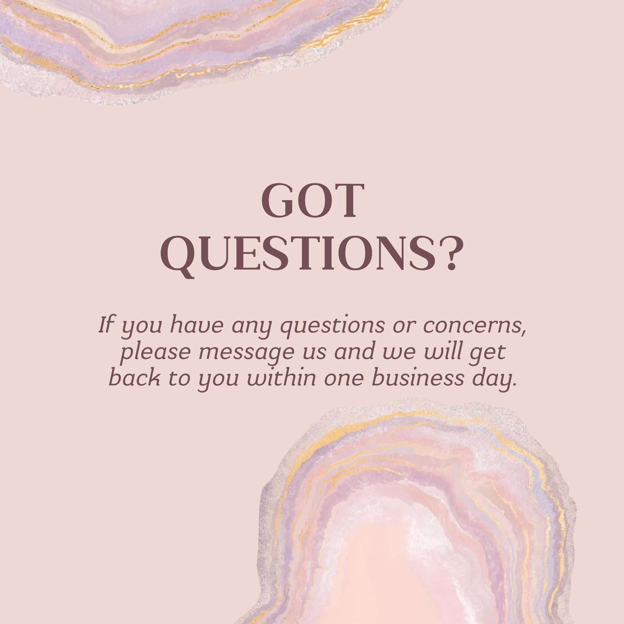 Got questions? Message us for support and we'll respond within one business day.