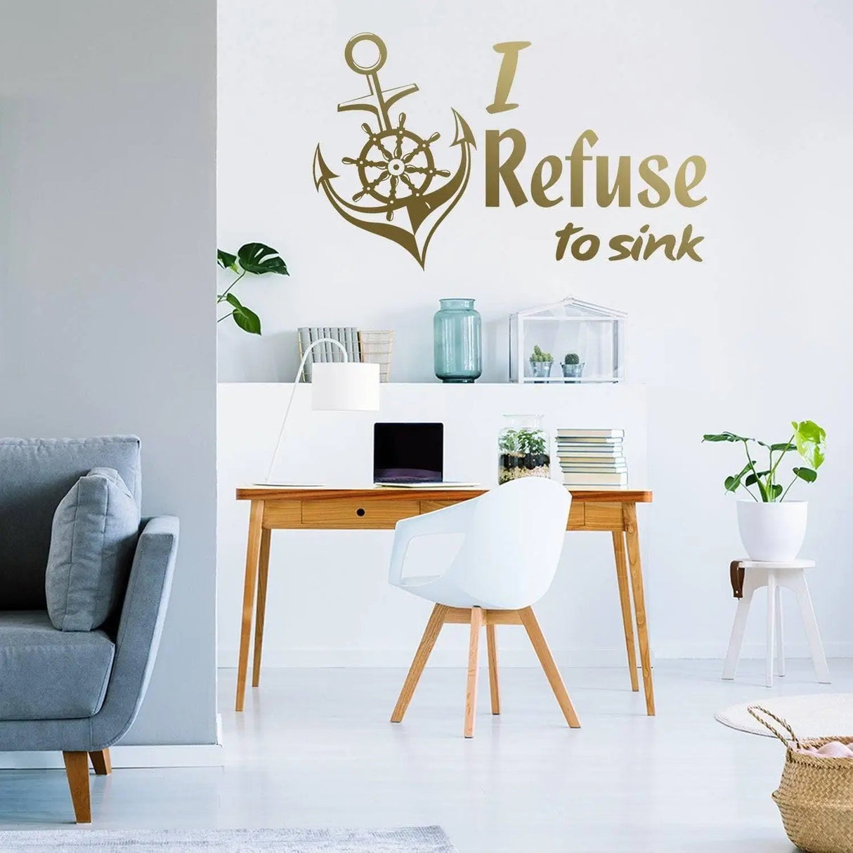 Inspirational wall decal "I Refuse To Sink" with anchor design in a modern home office setting.