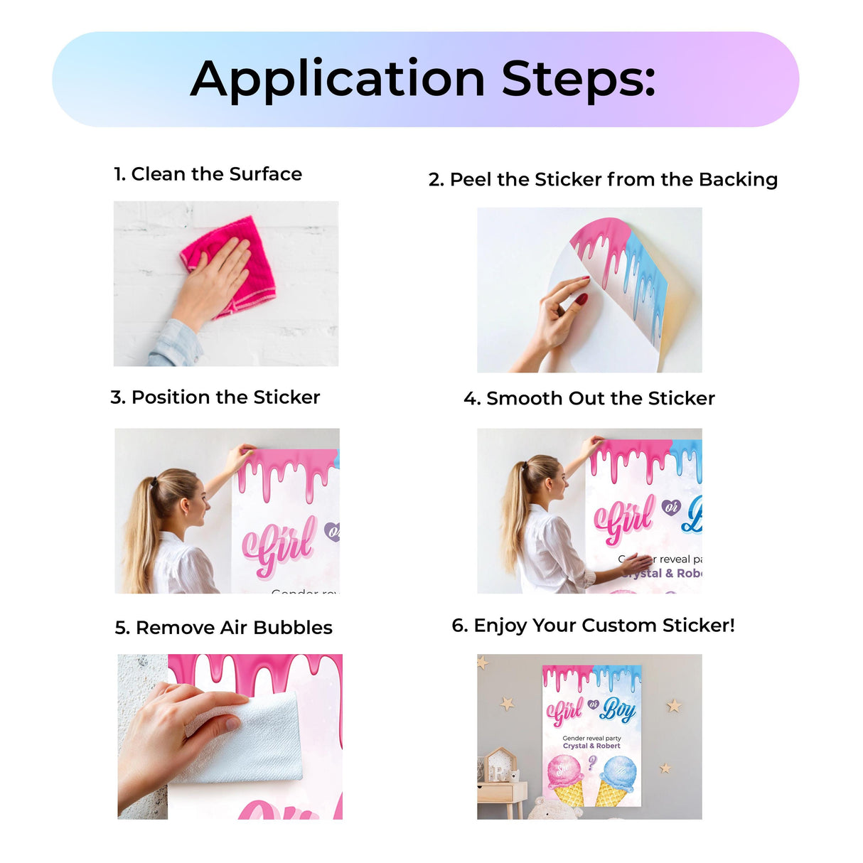Steps to apply personalized gender reveal decals on surfaces with ice cream theme.