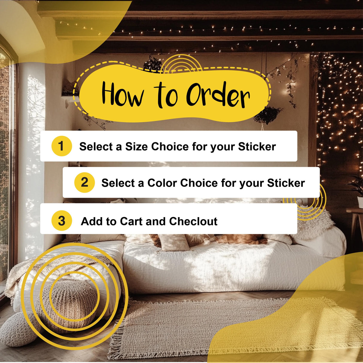Instructions on how to order a sticker with size and color options displayed in a cozy setting.