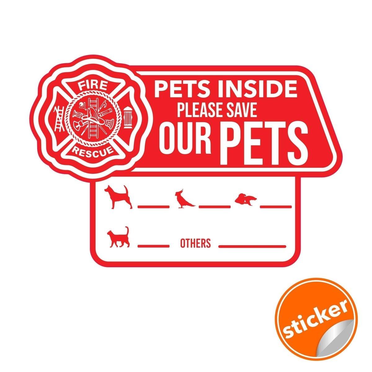 Emergency pet alert cling sticker with 'Pets Inside Please Save Our Pets' message for safety awareness.