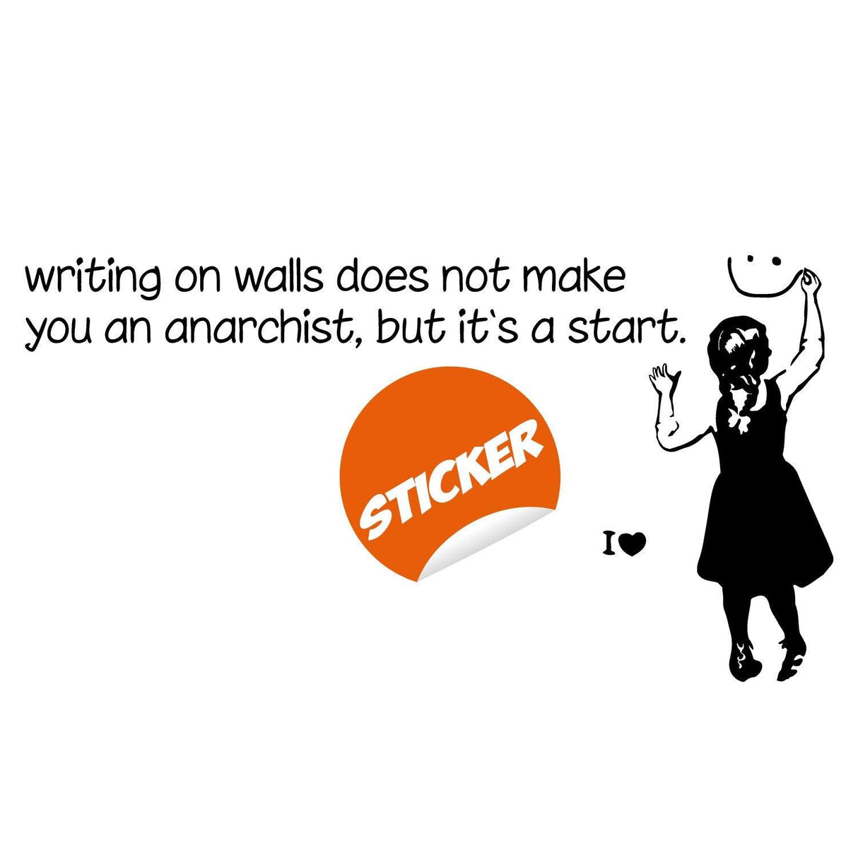 Banksy-inspired wall sticker featuring a girl with a message about anarchy and rebellion.