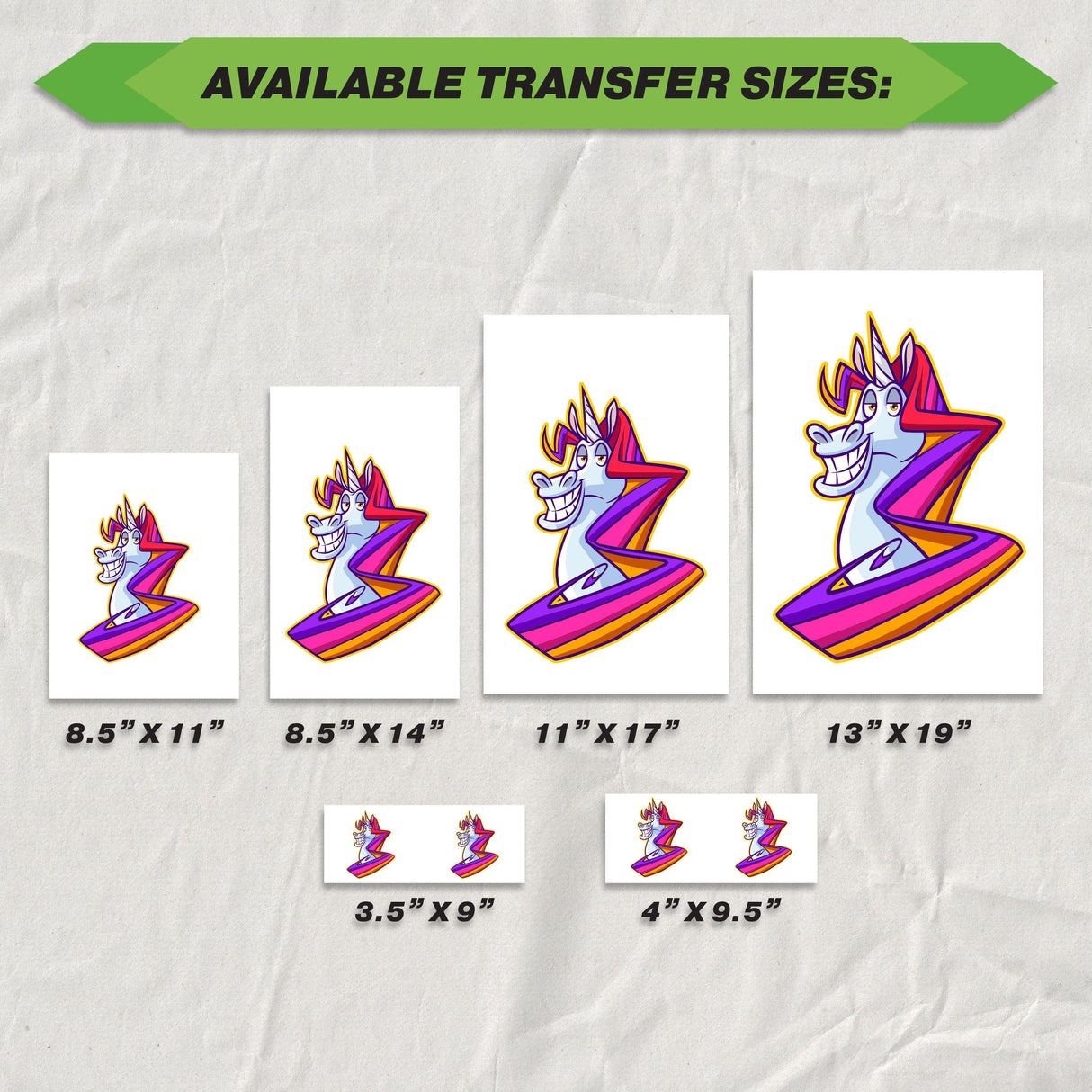 Available transfer sizes for custom prints: 8.5x11, 8.5x14, 11x17, 13x19, 3.5x9, and 4x9.5 inches.