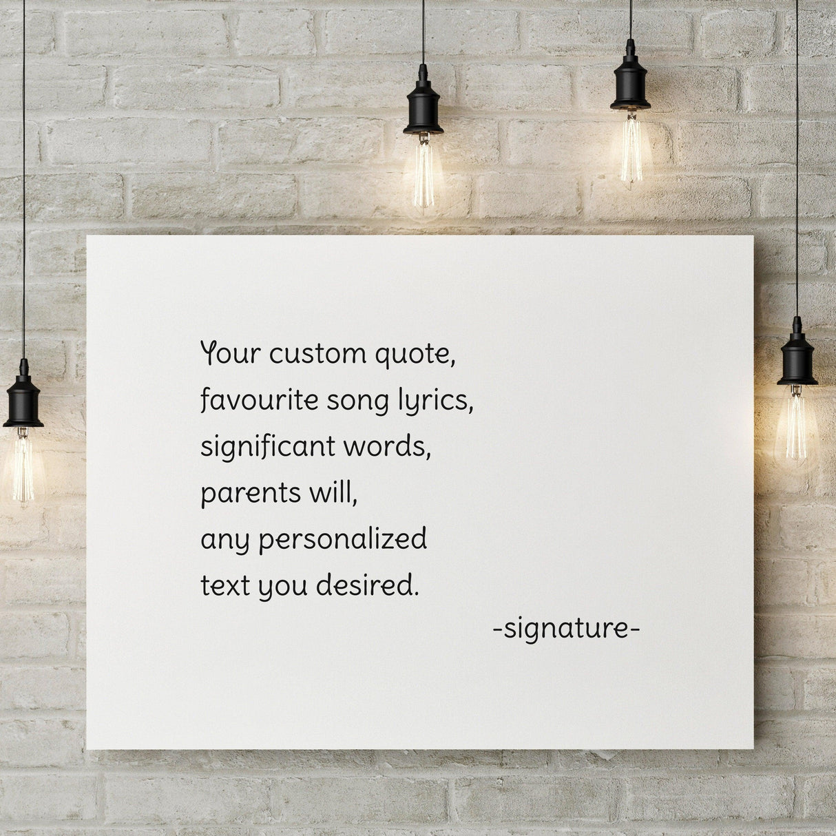 Customized inspirational canvas artwork featuring personalized quotes and song lyrics.