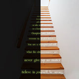 Believe In Yourself Stair Glow In Dark Vinyl Sticker - Night Glowing Motivation Love Home Quote Decal